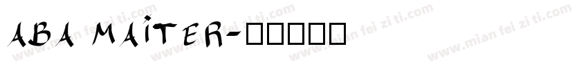 aba maiter字体转换